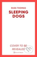 Kniha: Sleeping Dogs (Russ Thomas). Simon & Schuster UK, 2024