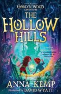 Kniha: The Hollow Hills (Anna Kemp). Simon & Schuster, 2023