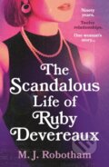 Kniha: The Scandalous Life of Ruby Devereaux (M J Robotham). Aria, 2024