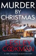Kniha: Murder by Christmas (Lesley Cookman). Headline Book, 2023