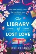 Kniha: The Library of Lost Love (Norie Clarke). Headline Book, 2024