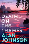 Kniha: Death on the Thames (Alan Johnson). Wildfire, 2024