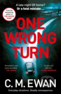 Kniha: One Wrong Turn (C. M. Ewan). MacMillan, 2024