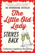 Kniha: The Little Old Lady Strikes Back (Catharina Ingelman-Sundberg). Pan Books, 2023