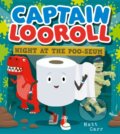 Kniha: Captain Looroll: Night at the Poo-seum (Matt Carr)