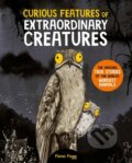 Kniha: Curious Features Of Extraordinary Creatures (Camilla de la Bedoyere). Pan Macmillan, 2024