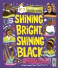 Kniha: Shining Bright, Shining Black (Jamia Wilson). Wide Eyed, 2024