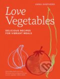 Kniha: Love Vegetables (Anna Shepherd). White Lion, 2024
