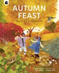 Kniha: Autumn Feast Natures Harvest (Alex Morss a Sean Taylor). Happy Yak, 2024