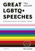 Kniha: Great LGBTQ+ Speeches (Tea Uglow). White Lion, 2024
