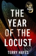 Kniha: Year Of The Locust (Terry Hayes). , 2023