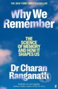 Kniha: Why We Remember (Dr Charan Ranganath)