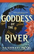 Kniha: Goddess of the River (Vaishnavi Patel). Orbit, 2024