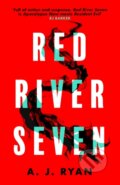 Kniha: Red River Seven (A.J. Ryan). Orbit, 2023