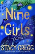 Kniha: Nine Girls (Stacy Gregg). Puffin Books, 2024