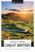 Kniha: DK Road Trips Great Britain (DK Travel). Dorling Kindersley, 2024