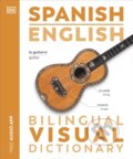 Kniha: Spanish English Bilingual Visual Dictionary (Dk). Dorling Kindersley, 2024