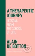 Kniha: Therapeutic Journey (Alain De Botton). , 2023