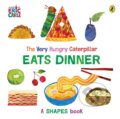 Kniha: The Very Hungry Caterpillar Eats Dinner (Eric Carle). Puffin Books, 2024