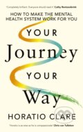 Kniha: Your Journey, Your Way (Horatio Clare). Penguin Books, 2024