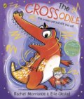 Kniha: The Crossodile (Rachel Morrisroe). Puffin Books, 2024