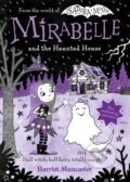 Kniha: Mirabelle and the Haunted House (Harriet Muncaster). Oxford University Press, 2023