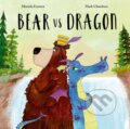 Kniha: Bear vs Dragon (Marcela Ferreira). Oxford University Press, 2024