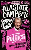 Kniha: Alastair Campbell Talks Politics (Alastair Campbell). Red Shed, 2024
