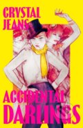 Kniha: Accidental Darlings (Crystal Jeans). The Borough Press, 2024