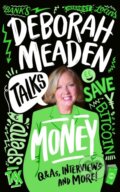 Kniha: Deborah Meaden Talks Money (Deborah Meaden). Red Shed, 2024