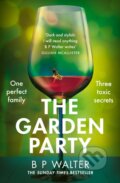 Kniha: The Garden Party (B P Walter). One More Chapter, 2024