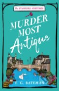Kniha: Murder Most Antique (E. C. Bateman). One More Chapter, 2023