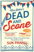 Kniha: Mrs Sidhu’s ‘Dead and Scone’ (Pannu Suk). Hemlock Press, 2024