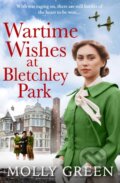 Kniha: Wartime Wishes at Bletchley Park (Molly Green). Avon, 2023
