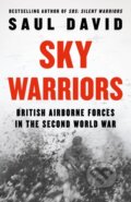 Kniha: Sky Warriors (Saul David). William Collins, 2024