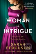 Kniha: Most Intriguing Lady (Duchess of York a Sarah Ferguson). HQ, 2024
