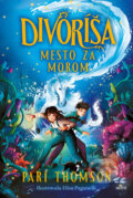 Kniha: Divoríša (Pari Thomson)