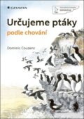 Kniha: Určujeme ptáky podle chování (Dominic Couzens). Grada, 2025