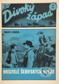 Kniha: Nositelé šerifských hvězd (Drake C. Denver). Návrat, 1994