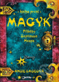 Kniha: Příběhy Septimuse Heapa - kniha první (Angie Sage), 2006