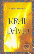 Kráľ Dávid - Gerald Messadié, Motýľ, 2006