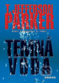 Kniha: Temná voda (T. Jefferson Parker). BB/art, 2006