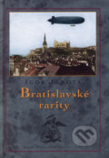 Bratislavské rarity - Igor Janota, Marenčin PT, 2006