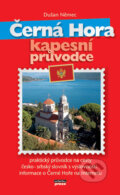 Kniha: Černá Hora (Dušan Němec). Computer Press, 2006