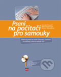 Kniha: Psaní na počítači pro samouky (Helena Matoušková, Jaroslav Zaviačič a Petra Zaviačičová), 2006