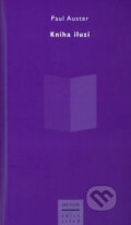 Kniha iluzí - Paul Auster, Prostor, 2005