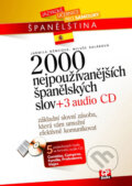 2000 nejužívanějších španělských slov - Jarmila Němcová, Miluše Kalábová, CP Books, 2005