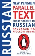 Short Stories in Russian - Brian James Baer (editor), 2017