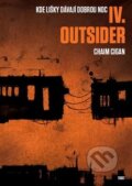 Outsider - Chaim Cigan, Torst, 2017