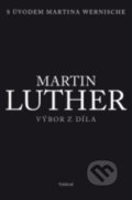 Martin Luther - Výbor z díla, 2017